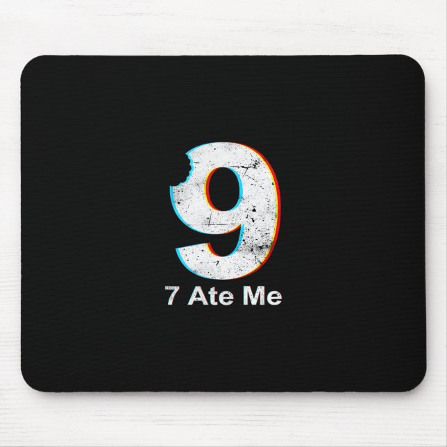 Justice For 9 Funny 7 Ate 9 Math Joke 67 Meme  Mouse Pad (Front)