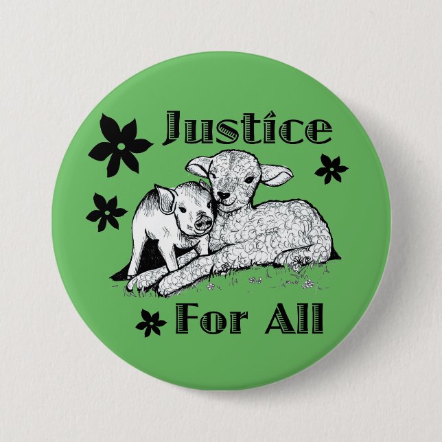 Justice for All Animal Rights Button (Front)