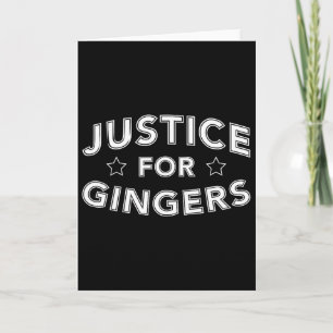 Justice For Gingers Funny Redhead Irish Scottish P Card