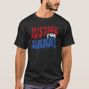 Justice For Johnny T-Shirt