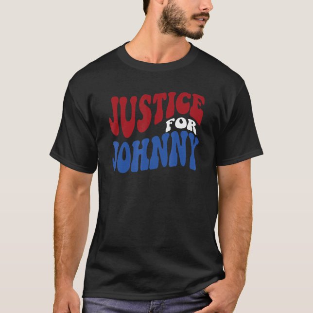 Justice For Johnny T-Shirt (Front)