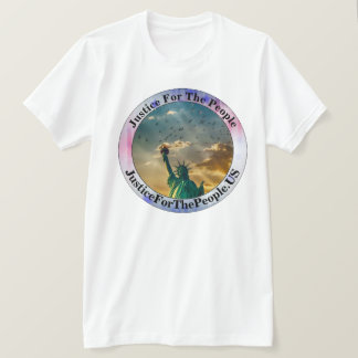 Justice For The People T-Shirt