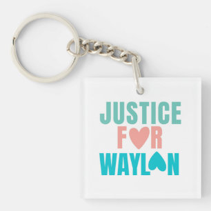 Justice For Waylon Keychain