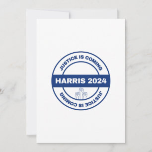 Justice is Coming Kamala harris Walz Election Invitation
