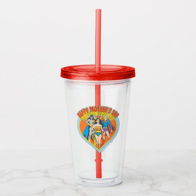 Justice League | Happy Mother's Day Acrylic Tumbler (Front)