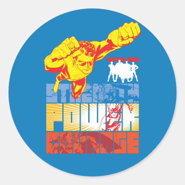 Justice League Strength. Power. Courage. Character Classic Round Sticker (Front)