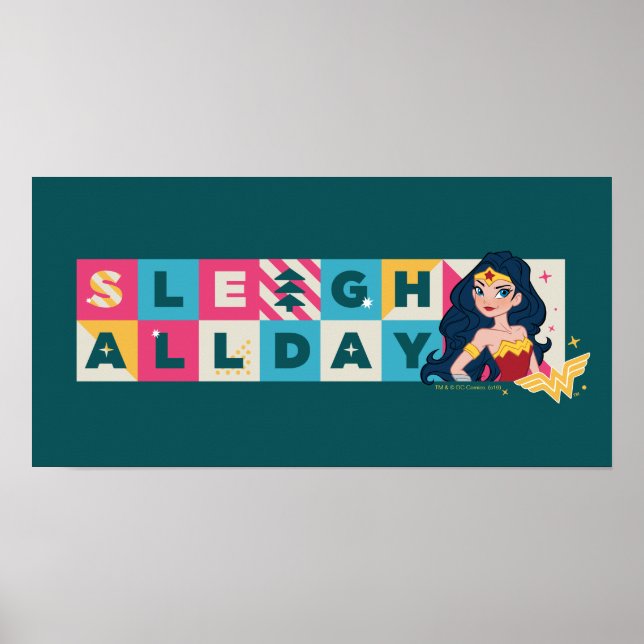 Justice League Wonder Woman "Sleigh All Day" Poster (Front)