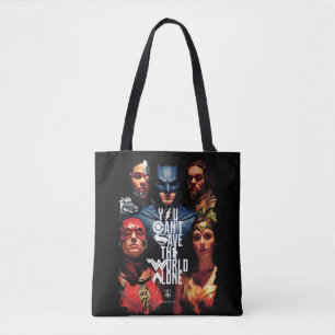 Justice League   You Can't Save The World Alone Tote Bag