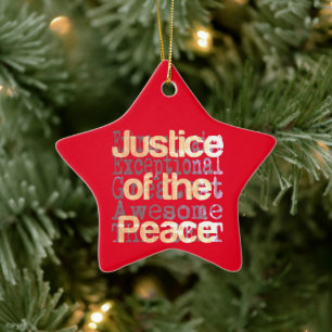 Justice of the Peace Extraordinaire Ceramic Ornament