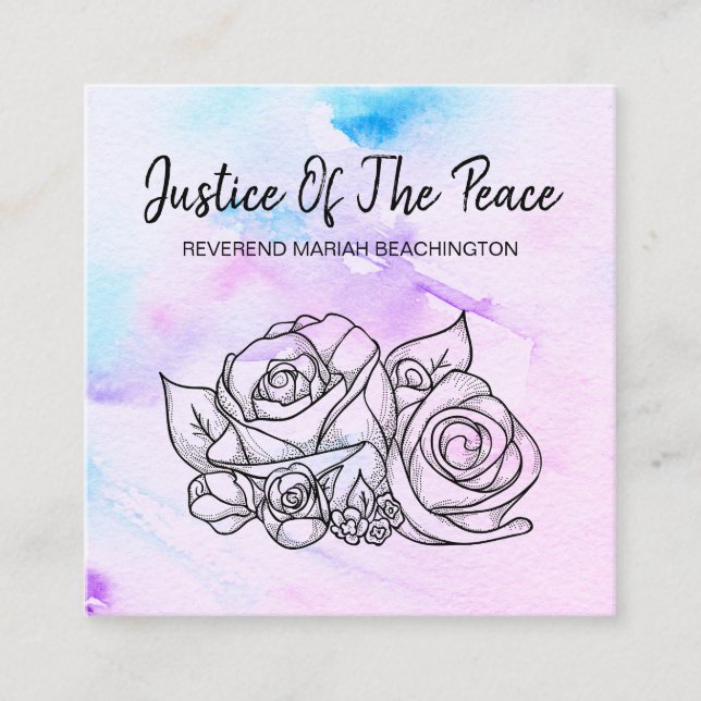 *~* JUSTICE OF THE PEACE  Flower Roses Floral Square Business Card (Front)