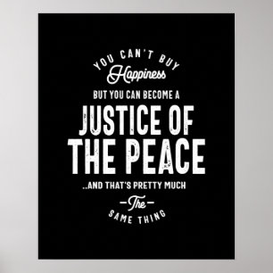 Justice Of The Peace Job Title Gift Poster