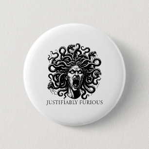 Justifiably Furious Medusa Greek Mythology Feminis 6 Cm Round Badge