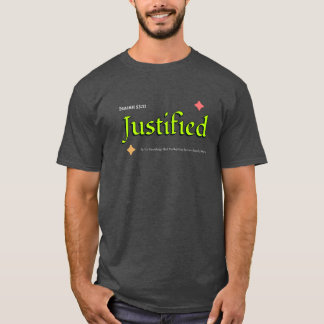 Justified Isaiah 53:11 Christian T-Shirt