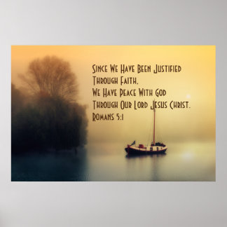 Justified Through Faith Romans 5:1 Anointed Poster