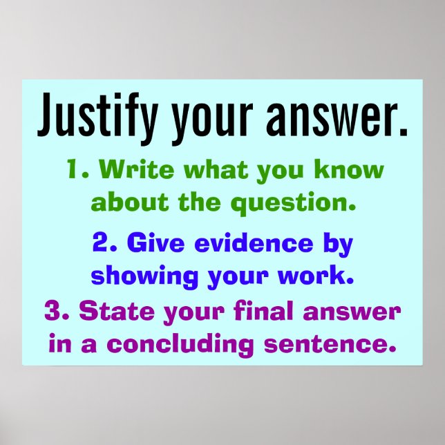 Justify your answer poster (Front)