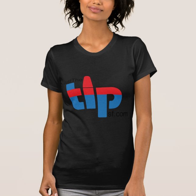 JustTheTipSF.com T-Shirt (Front)