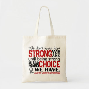 Juvenile Diabetes How Strong We Are Tote Bag