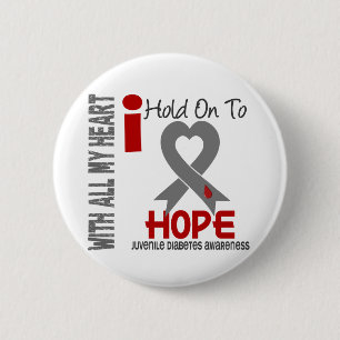 Juvenile Diabetes I Hold On To Hope 6 Cm Round Badge