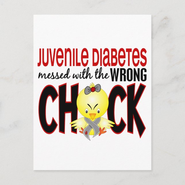 Juvenile Diabetes Messed With The Wrong Chick Postcard (Front)