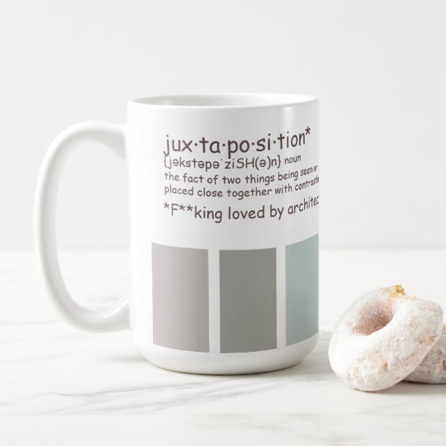 Juxtaposition definition coffee mug (With Donut)