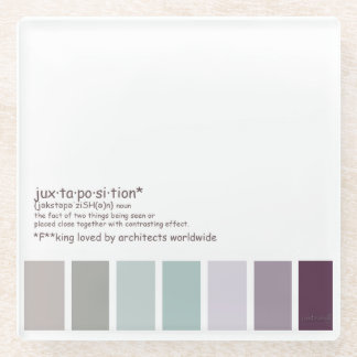 juxtaposition glass coaster