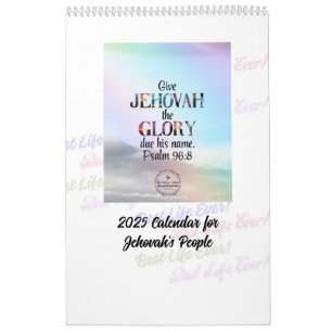 JW 2025 Calendar "Best Life Ever"