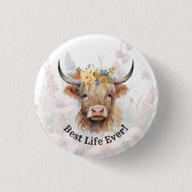 JW Best Life Ever! Highland Cow Button Pin (Front)
