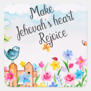 JW Ministry Supply Make Jehovahs' heart rejoice Square Sticker