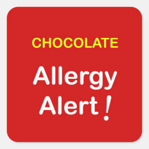 k1 - Allergy Alert - CHOCOLATE. Square Sticker