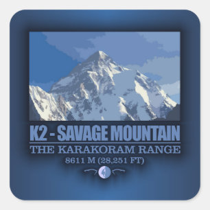 K2 -The Savage Mountain Square Sticker
