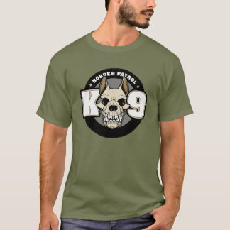 K9 border patrol T-Shirt
