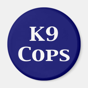 K9 Cops Gifts Magnet