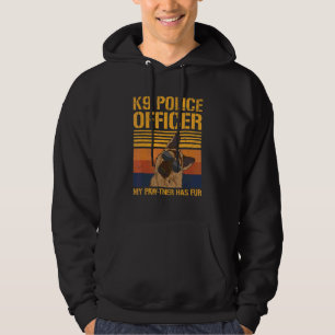 K9 Police Dog Pun For A K9 Police Officer Hoodie