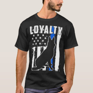 K9 Police Dog Unit German Shepherd Dog Loyalty Fla T-Shirt
