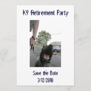 K9 Retirement Invitation