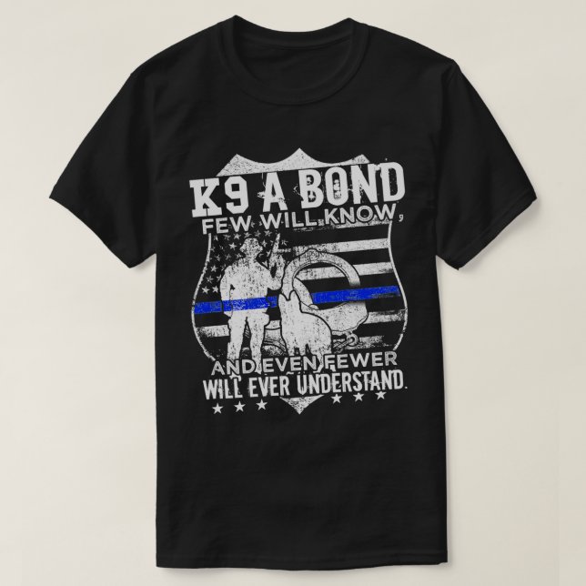 K9 Unit Police Dog Law Enforcement 3 T-Shirt (Design Front)