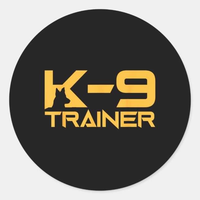 K-9 K9 Dog Handler Trainer Police Security Classic Round Sticker (Front)