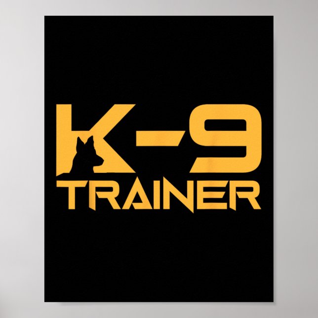 K-9 K9 Dog Handler Trainer Police Security Hallowe Poster (Front)