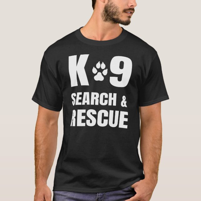 K-9 Search And Rescue K9 SAR Dog Handler Unit T-Shirt (Front)