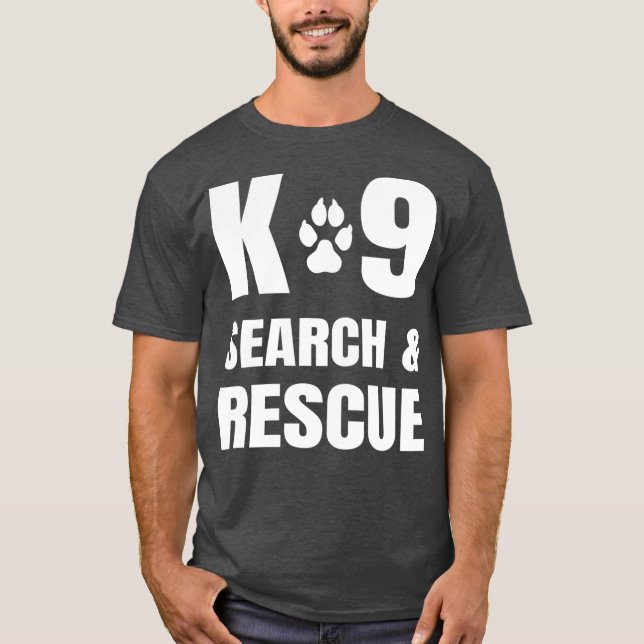 K-9 Search And Rescue K9 SAR Dog Paw Canine Unit T-Shirt (Front)