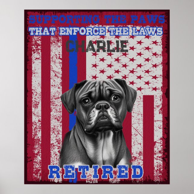 K-9 Veteran Boxer Working Dog Personalised  Poster (Front)
