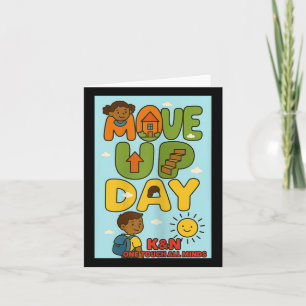 K&n Move Up Day Card