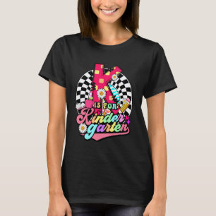 K is for Kindergarten Kids First Day School Teache T-Shirt