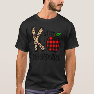K Is For Kindergarten Teacher Leopard Apple Back T T-Shirt