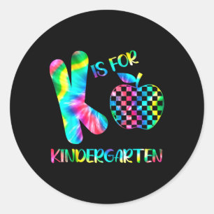 K Is For Kindergarten Teacher Tie Dye 100th Day Of Classic Round Sticker