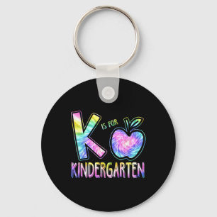 K Is For Kindergarten Teacher Tie Dye Byck To Scho Key Ring