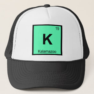 K - Kalamazoo Michigan Chemistry Periodic Table Trucker Hat