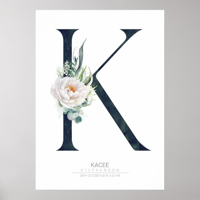 K Letter Monogram White Flowers and Greenery Poster (Front)