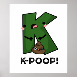K-poop Funny K-pop Poo Pun Poster
