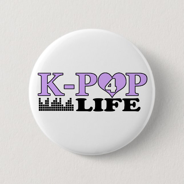 K-POP 4 LIFE 6 CM ROUND BADGE (Front)